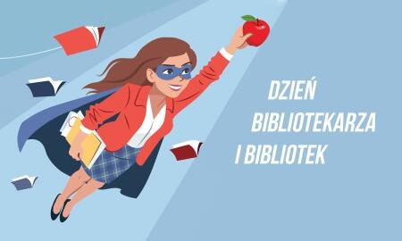 Dzień Bibliotekarza i Bibliotek